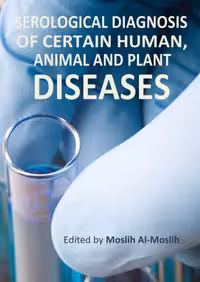 خرید و دانلود نسخه کامل کتاب Serological Diagnosis of Certain Human, Animal and Plant Diseases