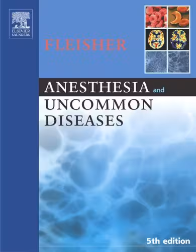 خرید و دانلود نسخه کامل کتاب Anesthesia and Uncommon Diseases