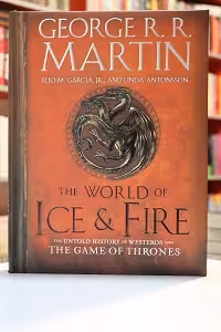 The World of Ice And Fire اثر George R. R. Martin