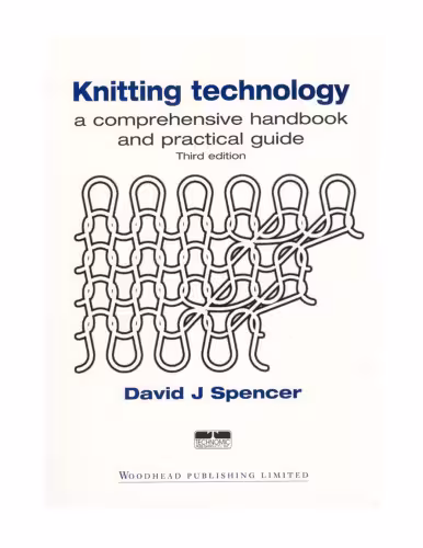 خرید و دانلود نسخه کامل کتاب Knitting Technology: A Comprehensive Handbook and Practical Guide, Third Edition