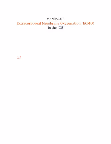 خرید و دانلود نسخه کامل کتاب Manual of extracorporeal membrane oxygenation (ECMO) in the ICU
