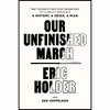 کتاب Our Unfinished March اثر Eric Holder and Sam Koppelman انتشارات One World