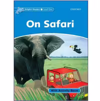 کتاب آموزشی Dolphin Readers 1 - On Safari