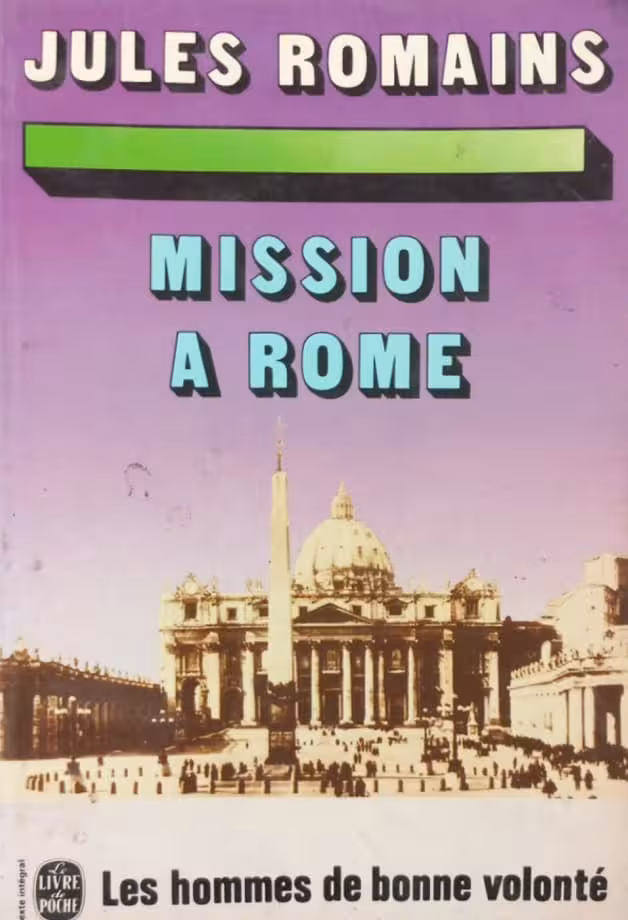 Mission à Rome | Jules Romains