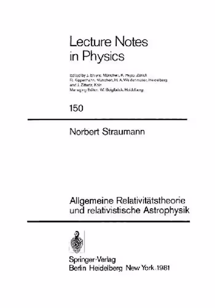 خرید و دانلود نسخه کامل کتاب Allgemeine Relativitaetstheorie und relativistische Astrophysik