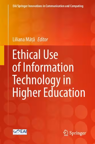 خرید و دانلود نسخه کامل کتاب Ethical Use Of Information Technology In Higher Education