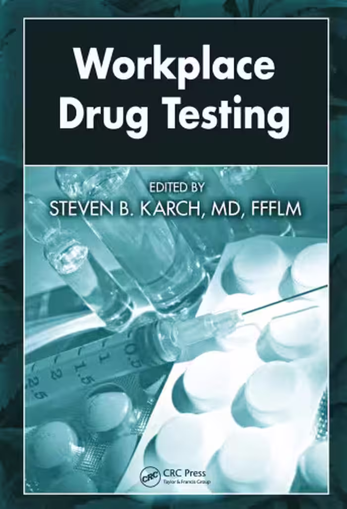 خرید و دانلود نسخه کامل کتاب Workplace Drug Testing