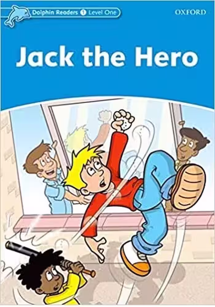 داستانDolphin Readers 1 Jack the Hero STORY