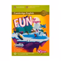 کتاب فان فور فلایرز ویرایش چهارم Fun for Flyers 4th Edition