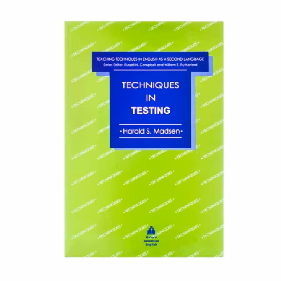 TECHNIQUES IN TESTING