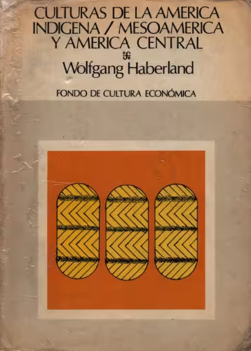 خرید و دانلود نسخه کامل کتاب Culturas de la América indígena / Mesoamérica y América Central