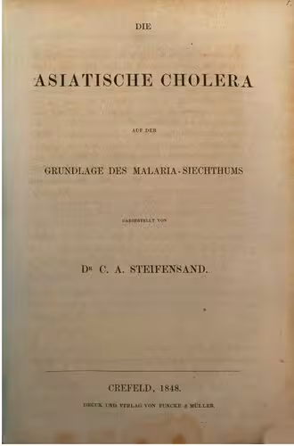 خرید و دانلود نسخه کامل کتاب Die Asiatische Cholera auf der Grundlage des Malaria-Siechthums [Siechtums]