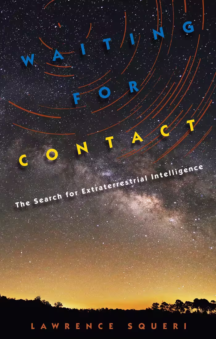 خرید و دانلود نسخه کامل کتاب Waiting for Contact: The Search for Extraterrestrial Intelligence