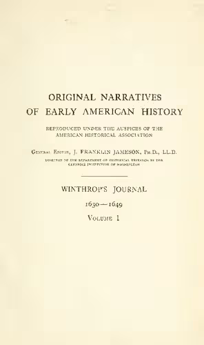 خرید و دانلود نسخه کامل کتاب Winthrop&#039;s Journal &quot;History of New England&quot; 1630-1649