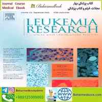 Leukemia Research Volume 112 to 123 2021 TRUE PDF price 4€ - کتاب پزشکی بهار