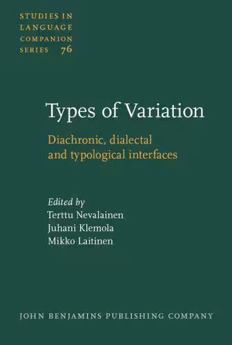 خرید و دانلود نسخه کامل کتاب Types of Variation: Diachronic, Dialectal and Typological Interfaces