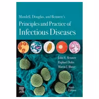 کتاب اصول و عملکرد بیماری‌های عفونی مندل 2020 زبان اصلی | Mandell Douglas and Bennett’s Principles and Practice of Infectious Diseases 9th Edition
