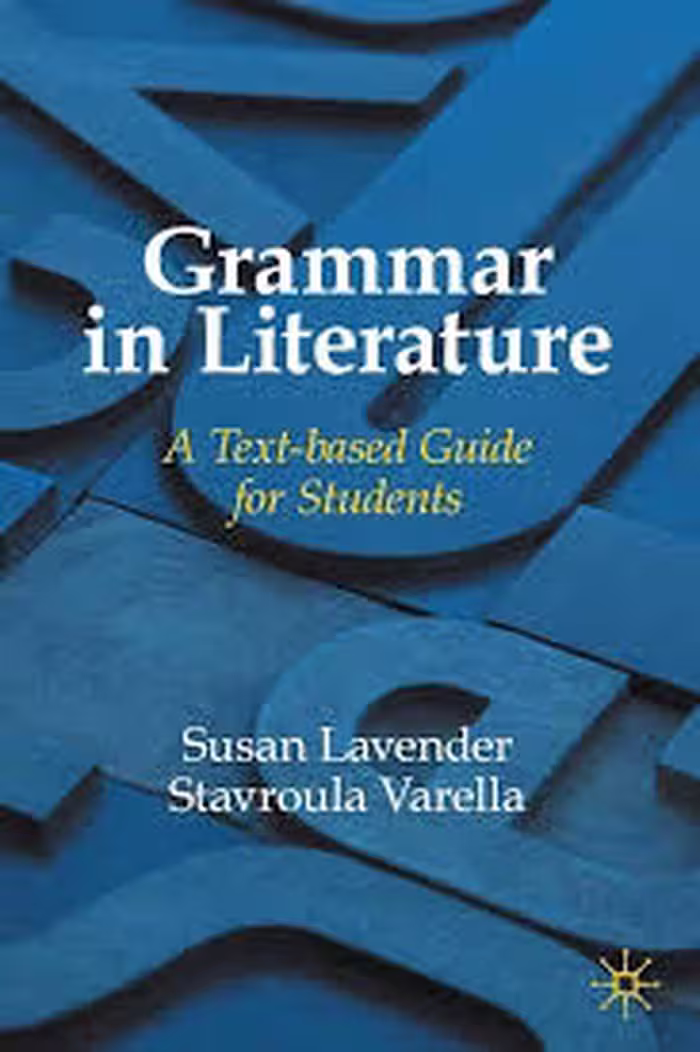 کتاب Grammar in Literature: A Text-Based Guide for Students