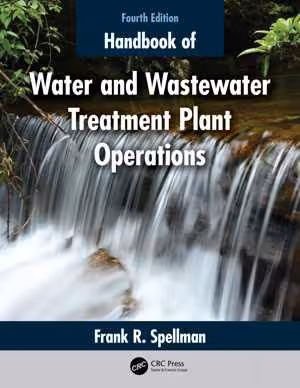  دانلود کتاب Handbook Of Water And Wastewater Treatment Plant Operations, 4th ed, 2020 - دانلود کتاب های دانشگاهی
