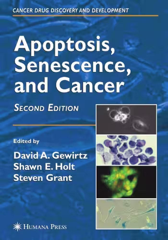 خرید و دانلود نسخه کامل کتاب Apoptosis, Senescence, and Cancer 2nd edition