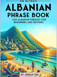 کتاب جملات آلبانیایی The Ultimate Albanian Phrase Book 1001 Albanian Phrases for Beginners and Beyond