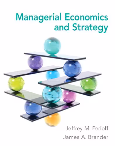خرید و دانلود نسخه کامل کتاب Managerial Economics and Strategy