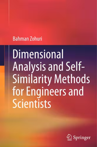 خرید و دانلود نسخه کامل کتاب Dimensional Analysis and Self-Similarity Methods for Engineers and Scientists
