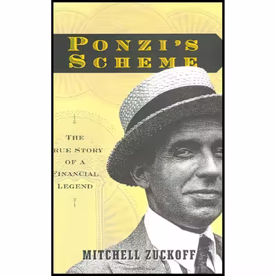 کتاب Ponzi,s Scheme اثر Mitchell Zuckoff انتشارات Random House