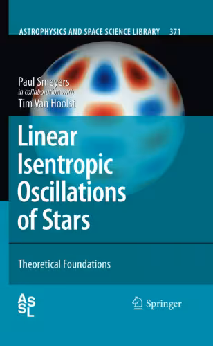 خرید و دانلود نسخه کامل کتاب Linear Isentropic Oscillations of Stars: Theoretical Foundations