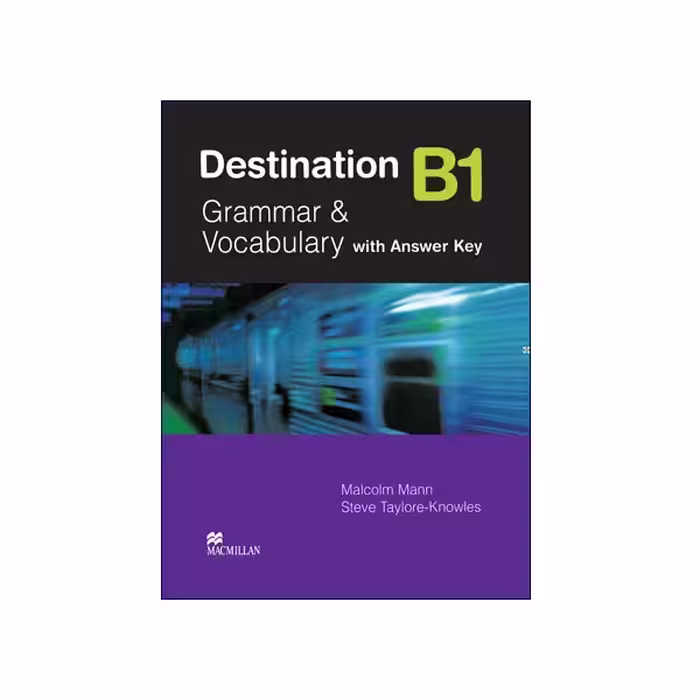 Destination Grammar and Vocabulary B1