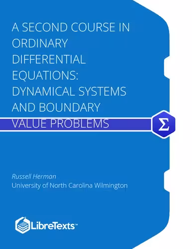 خرید و دانلود نسخه کامل کتاب A Second Course in Ordinary Differential Equations: Dynamical Systems and Boundary Value Problems