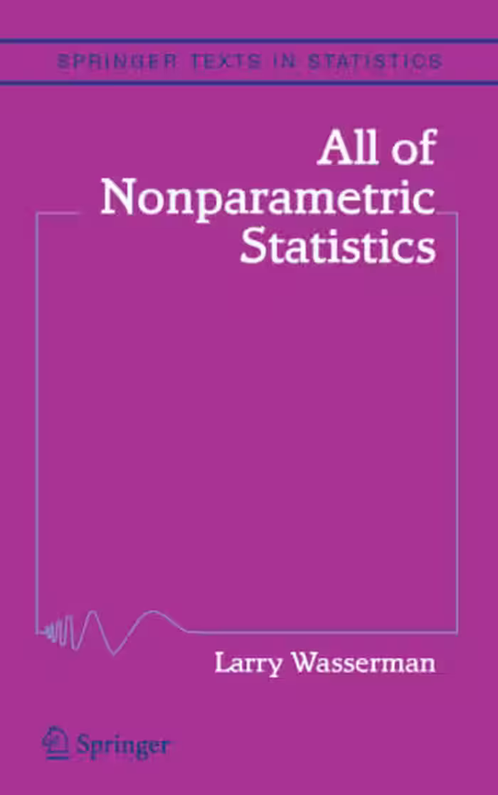 خرید و دانلود نسخه کامل کتاب All of Nonparametric Statistics