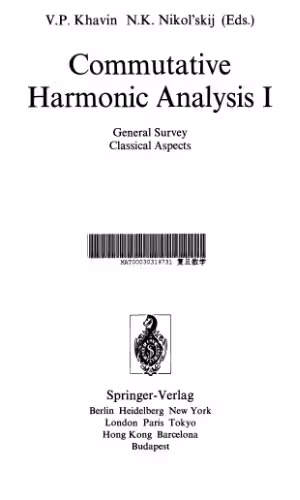 خرید و دانلود نسخه کامل کتاب Commutative Harmonic Analysis I: General Survey. Classical Aspects