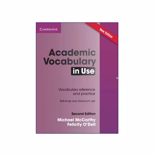 Academic Vocabulary In Use second Edition