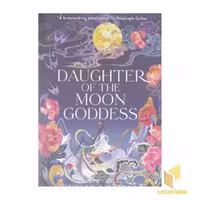کتاب کتاب زبان انگلیسی Daughter of the moon goddess اثر Sue Lynn Tan نشر معیار علم