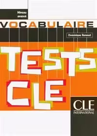 کتاب زبان فرانسه تستس د وکبیولر Tests de vocabulaire – Niveau avance