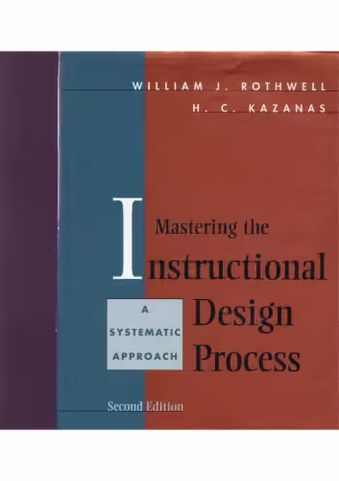 خرید و دانلود نسخه کامل کتاب Mastering the Instructional Design Process : A Systematic Approach,
