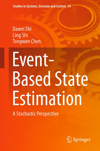 خرید و دانلود نسخه کامل کتاب Event-Based State Estimation: A Stochastic Perspective