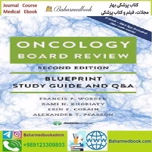 Oncology Board Review Blueprint Study Guide and Q&A 2018 T