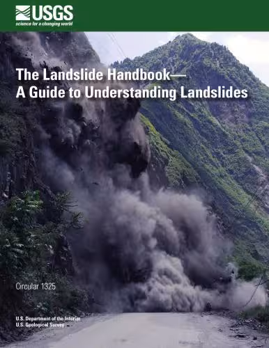 خرید و دانلود نسخه کامل کتاب The Landslide Handbook - A Guide to Understanding Landslides
