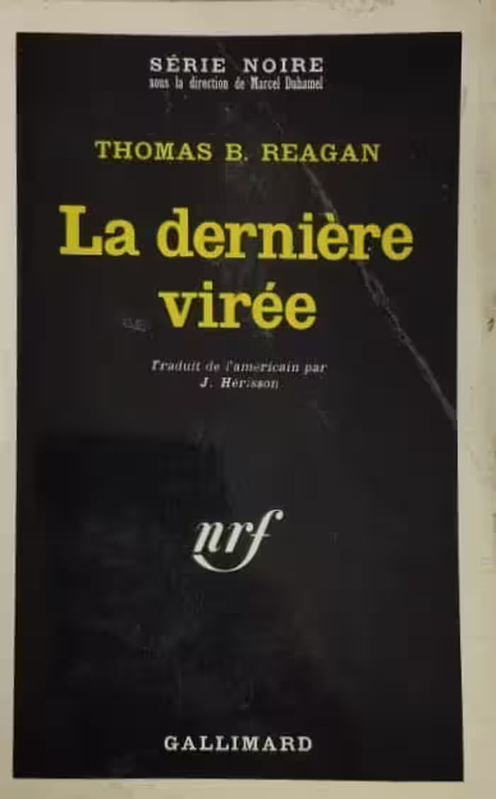 La dernière virée | Thomas Bueler Reagan