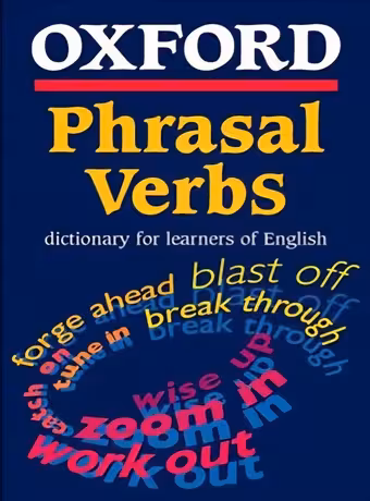Oxford Phrasal Verbs Dictionary
