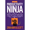کتاب How to Be a Productivity Ninja اثر Graham Allcott انتشارات Icon Books