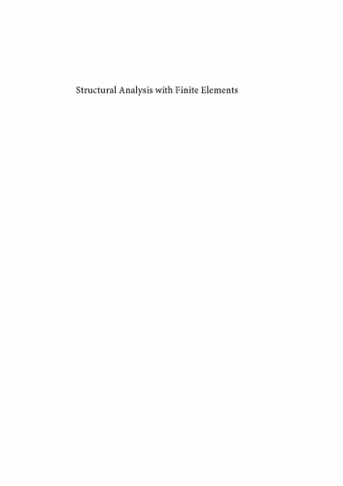 خرید و دانلود نسخه کامل کتاب Structural analysis with finite elements