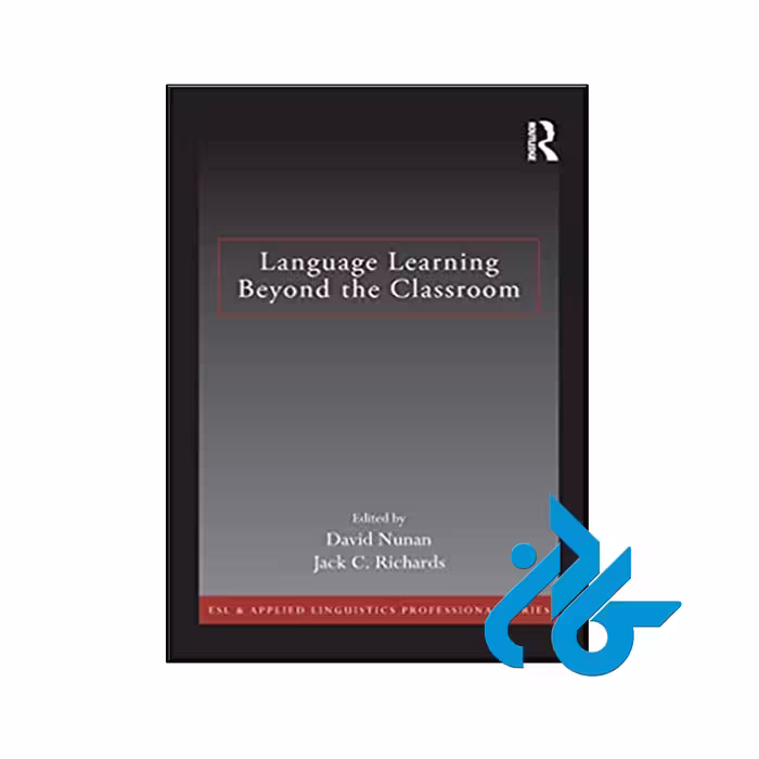کتاب Language Learning Beyond the Classroom - فروشگاه کــادن