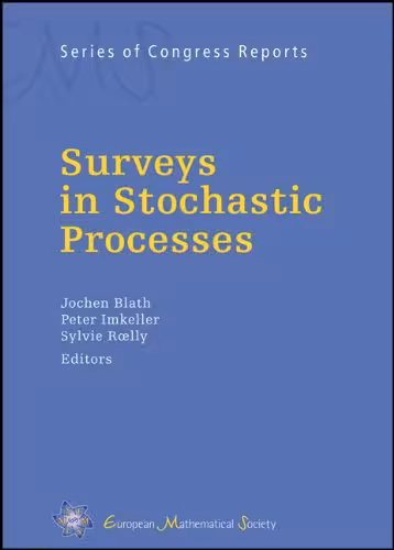 خرید و دانلود نسخه کامل کتاب Surveys in Stochastic Processes (EMS Series of Congress Reports)