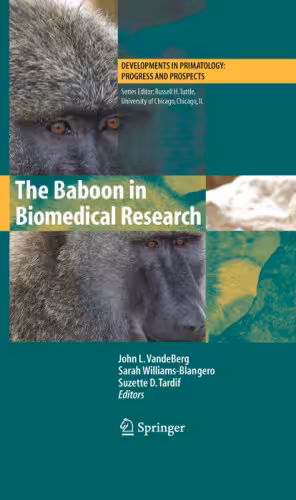 خرید و دانلود نسخه کامل کتاب The Baboon in Biomedical Research