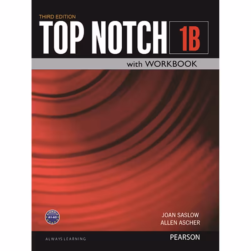 کتاب Top Notch 1B اثر Joan Saslow and Allen Ascher انتشارات Pearson