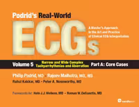 خرید و دانلود نسخه کامل کتاب Podrid’s Real-World ECGs: Volume 5A, Narrow and Wide Complex Tachyarrhythmias and Aberration [Core Cases]