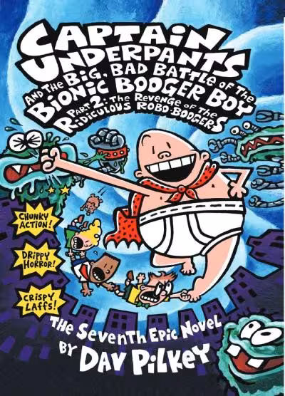 کتاب Captain Underpants and the Big Bad Battle of the Bionic Booger Boy ( 7 )